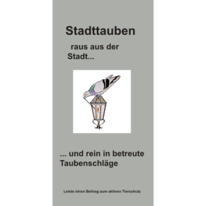 Flyer Tauben raus aus der Stadt... 10er Pack